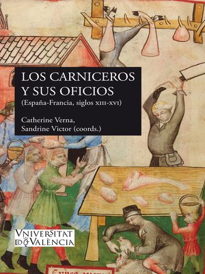 cover image of Los carniceros y sus oficios